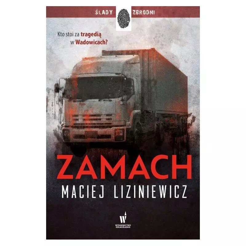 ZAMACH Maciej Liziniewicz - Dolnośląskie