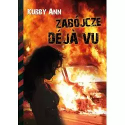 ZABÓJCZE DEJA VU Ann Kubby - Poligraf