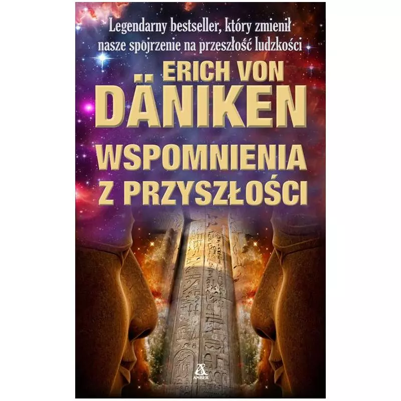 WSPOMNIENIA Z PRZYSZŁOŚCI Erich Von Daniken - Amber