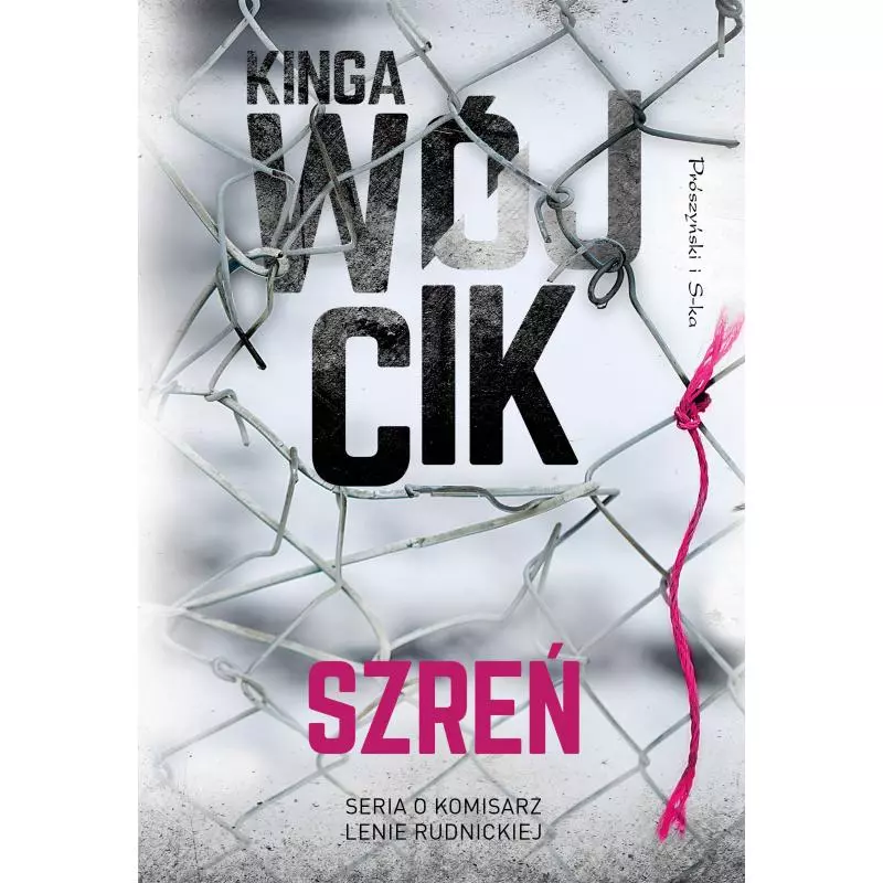 SZREŃ Kinga Wójcik - Prószyński