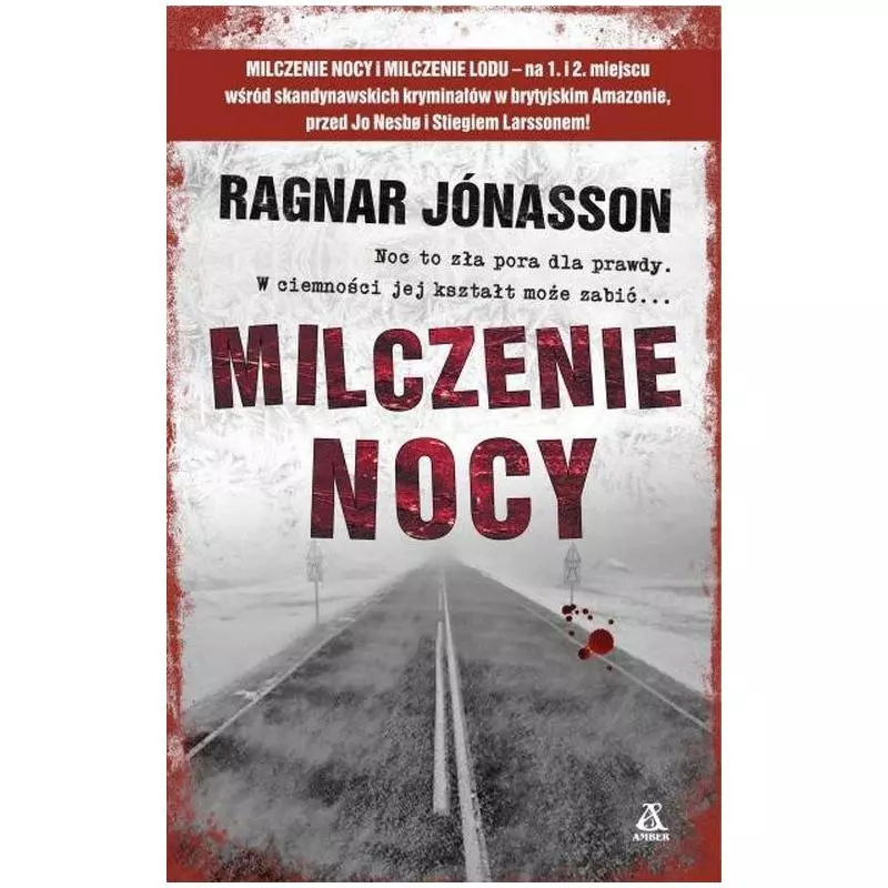 MILCZENIE NOCY Ragnar Jónasson - Amber
