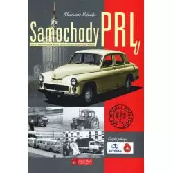 SAMOCHODY PRL-U Włodzimierz Bukowski - Księży Młyn