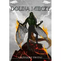 DOLINA MIECZY Grzegorz Świtaj - Poligraf