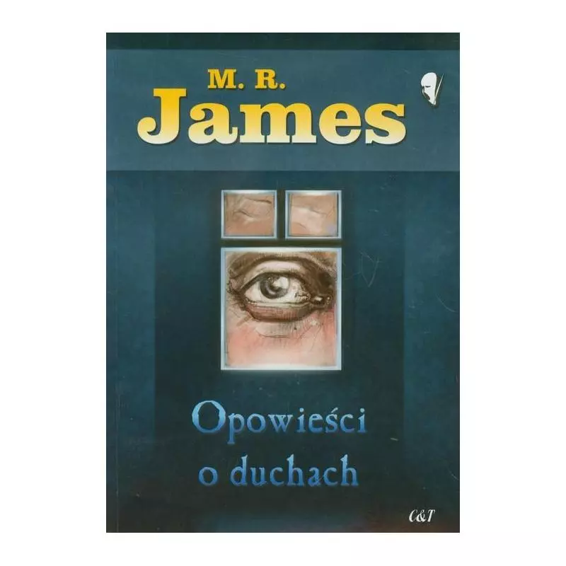 OPOWIEŚCI O DUCHACH M.R. James - C&T