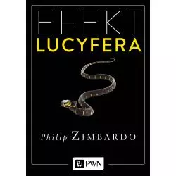 EFEKT LUCYFERA Philip Zimbardo - PWN