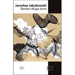 BARDZO DŁUGA ZIMA Jarosław Jakubowski - Forma