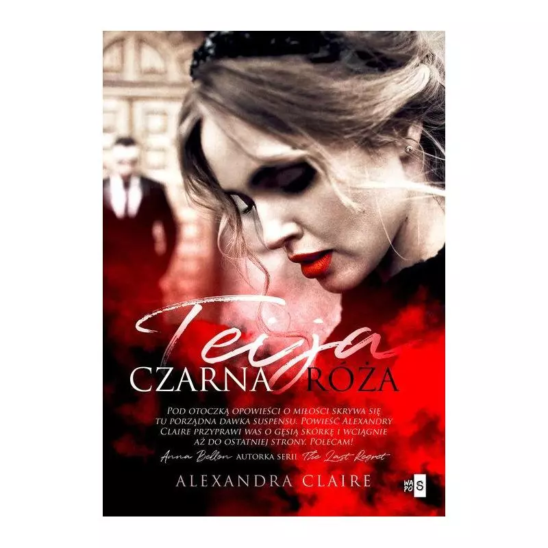 TEIJA CZARNA RÓŻA Alexandra Claire - WasPos