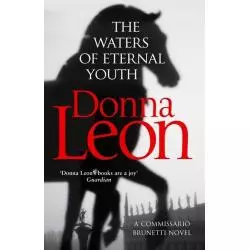 THE WATERS OF ETERNAL YOUTH Donna Leon - Arrow