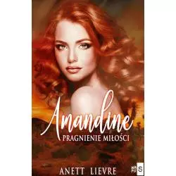 AMANDINE PRAGNIENIE MIŁOŚCI Anett Lievre - WasPos