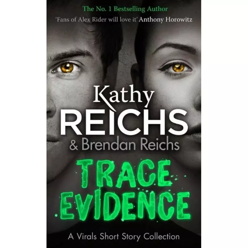 TRACE EVIDENCE Kathy Reichs - Young Arrow