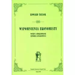 WSPOMNIENIA EKONOMISTY Edward Taylor - Poznańskie Towarzystwo Przyjaciół Nauk