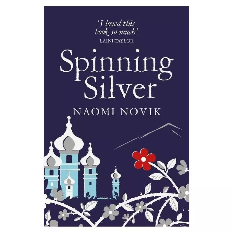 SPINNING SILVER Naomi Novik - PAN Books