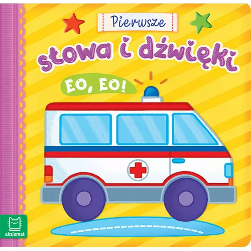 EO EO PIERWSZE SŁOWA I DŹWIĘKI - Aksjomat