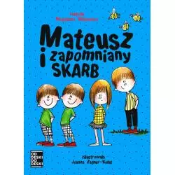 MATEUSZ I ZAPOMNIANY SKARB Magdalena Witkiewicz - Od deski do deski
