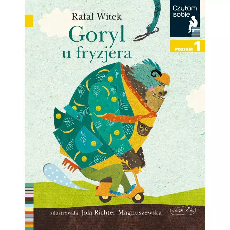 GORYL U FRYZJERA. CZYTAM SOBIE POZIOM 1 Rafał Witek - Harperkids