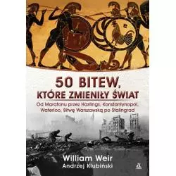 50 BITEW, KTÓRE ZMIENIŁY ŚWIAT William Weir - Amber