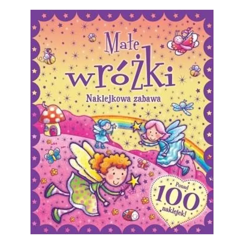 MAŁE WRÓŻKI NAKLEJKOWA ZABAWA - Olesiejuk