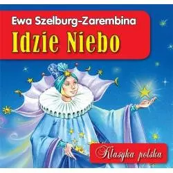 IDZIE NIEBO KLASYKA POLSKA Ewa Szelburg-Zarembina - Wilga