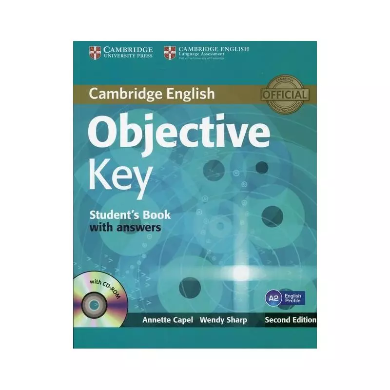 OBJECTIVE KEY A2 STUDENTS BOOK WITH ANSWERS + CD Annette Capel, Wendy Sharp - Cambridge University Press