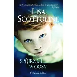 SPÓJRZ MI W OCZY Lisa Scottoline - Prószyński