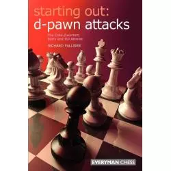 STARTING OUT: D-PAWN ATTACKS Richard Palliser - Gloucester Publishers Plc