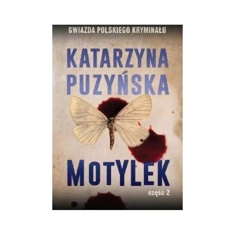 MOTYLEK 2 Katarzyna Puzyńska - Prószyński
