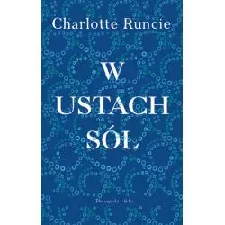 W USTACH SÓL Charlotte Runcie - Prószyński