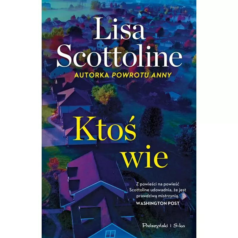 KTOŚ WIE Lisa Scottoline - Prószyński Media