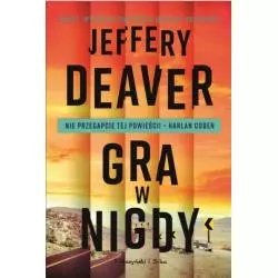 GRA W NIGDY Jeffery Deaver - Prószyński