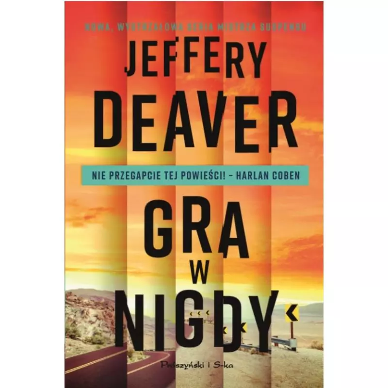 GRA W NIGDY Jeffery Deaver - Prószyński