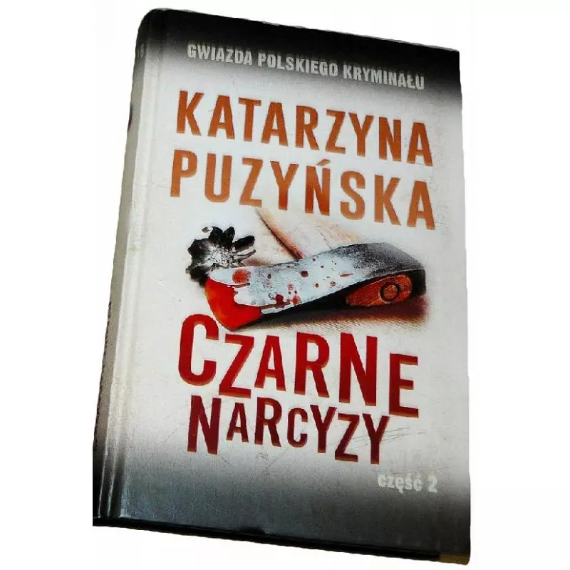 CZARNE NARCYZY 2 Katarzyna Puzyńska - Prószyński