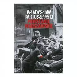 POWSTANIE WARSZAWSKIE Bartoszewski Władysław - Świat Książki