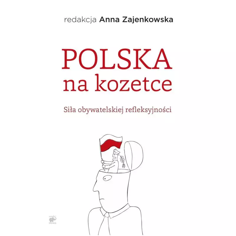 POLSKA NA KOZETCE Anna Zajenkowska - Smak Słowa