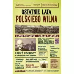 OSTATNIE LATA POLSKIEGO WILNA Sławomir Koper - Fronda