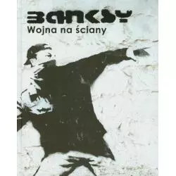 WOJNA NA ŚCIANY Banksy - Sine Qua Non