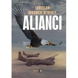 ALIANCI Jarosław Abramow-Newerly - Wydawnictwo Akademickie Dialog