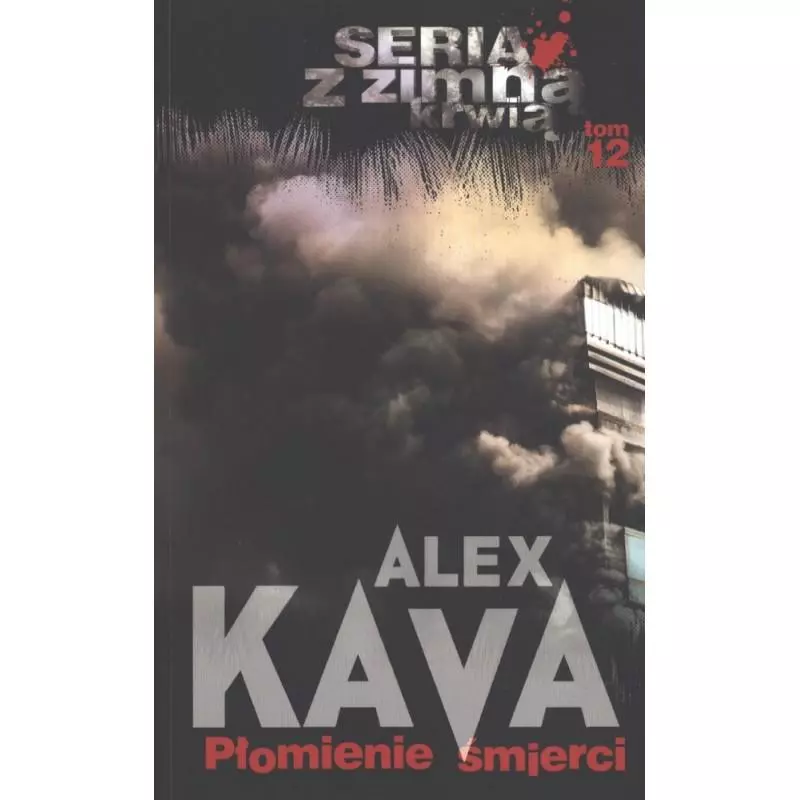 PŁOMIENIE ŚMIERCI Kava Alex - Harlequin PŁOMIENIE ŚMIERCI Kava Alex - Harlequin