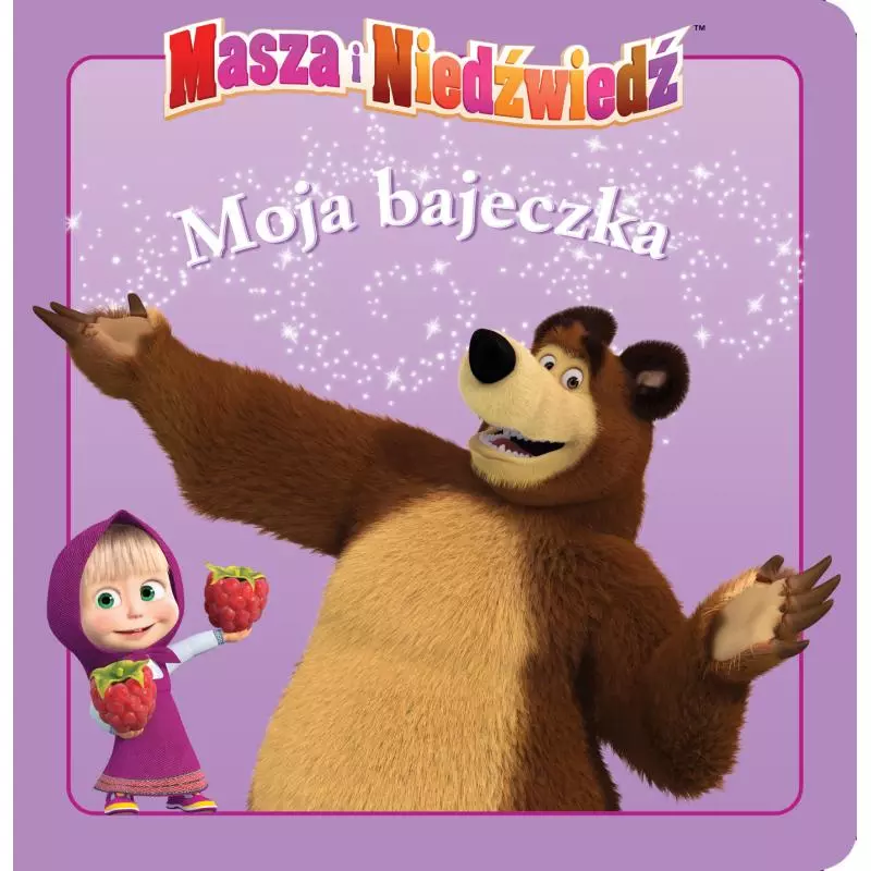 MASZA I NIEDŹWIEDŹ MOJA BAJECZKA - Egmont MASZA I NIEDŹWIEDŹ MOJA BAJECZKA - Egmont