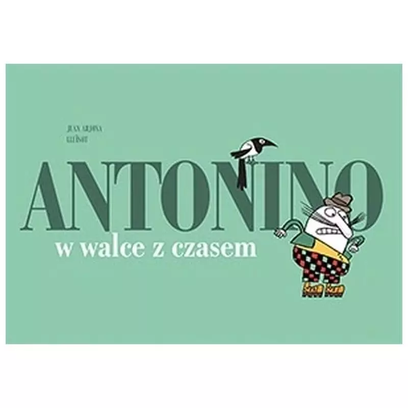 ANTONINO W WALCE Z CZASEM Juan Arjona - Tako