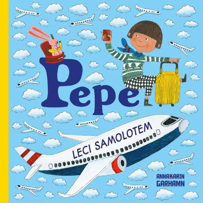 PEPE LECI SAMOLOTEM Anna-Karin Garhamn - Edgard
