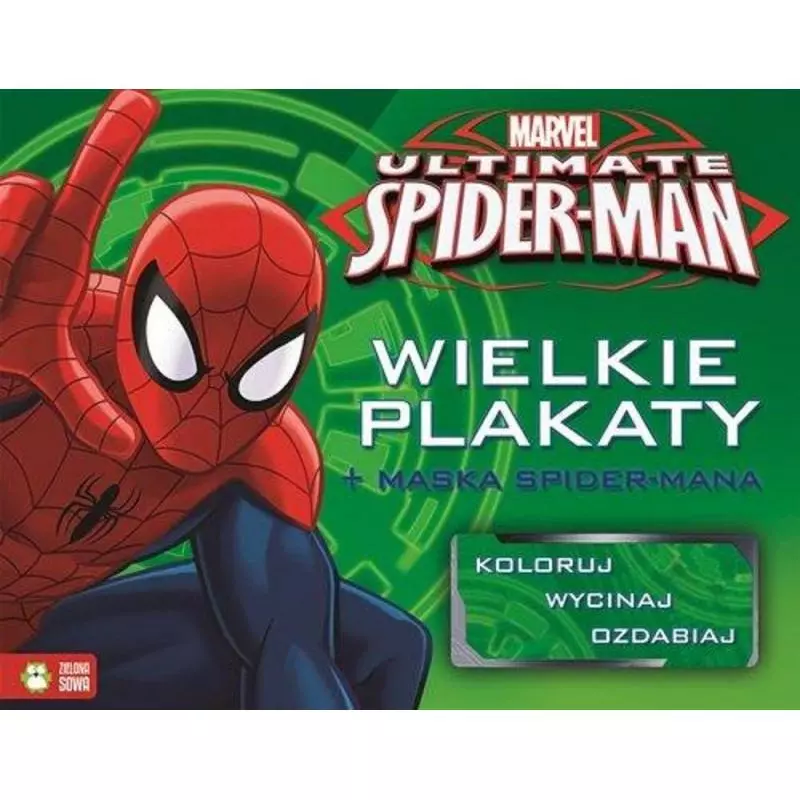 SPIDER-MAN WIELKIE PLAKATY + MASKA SPIDER-MANA - Zielona Sowa SPIDER-MAN WIELKIE PLAKATY + MASKA SPIDER-MANA - Zielona Sowa