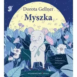 MYSZKA Dorota Geller - Bajka