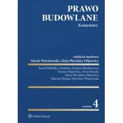 PRAWO BUDOWLANE. KOMENTARZ Marek Wierzbowski - Wolters Kluwer