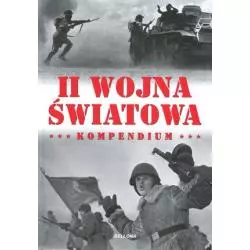 II WOJNA ŚWIATOWA KOMPENDIUM Brodecki Bogusław - Bellona