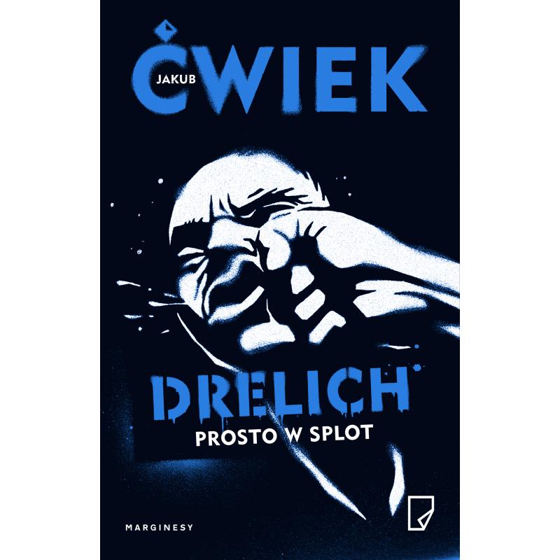 DRELICH. PROSTO W SPLOT