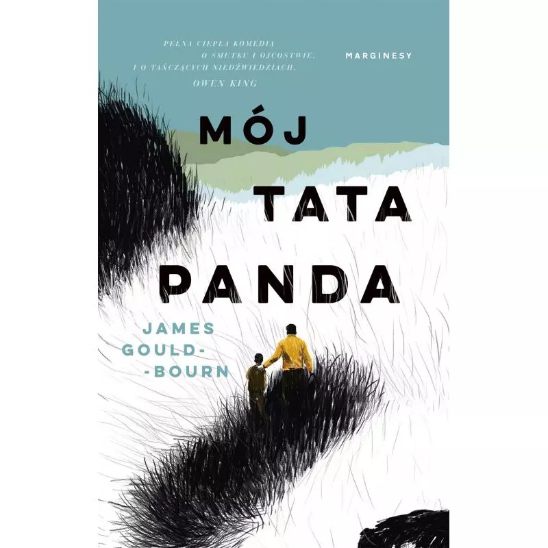 MÓJ TATA PANDA James Gould-Bourn - Marginesy