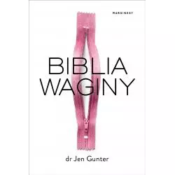 BIBLIA WAGINY Jen Gunter - Marginesy