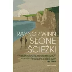 SŁONE ŚCIEŻKI Raynor Winn - Marginesy