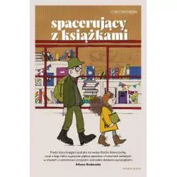 SPACERUJĄCY Z KSIĄŻKAMI Carsten Henn - Marginesy