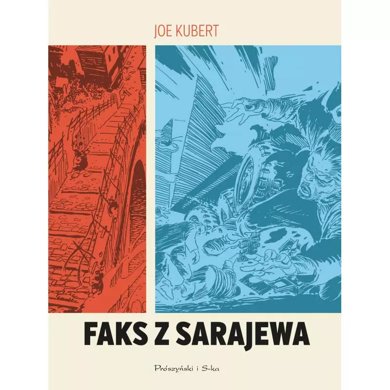 FAKS Z SARAJEWA Joe Kubert - Prószyński